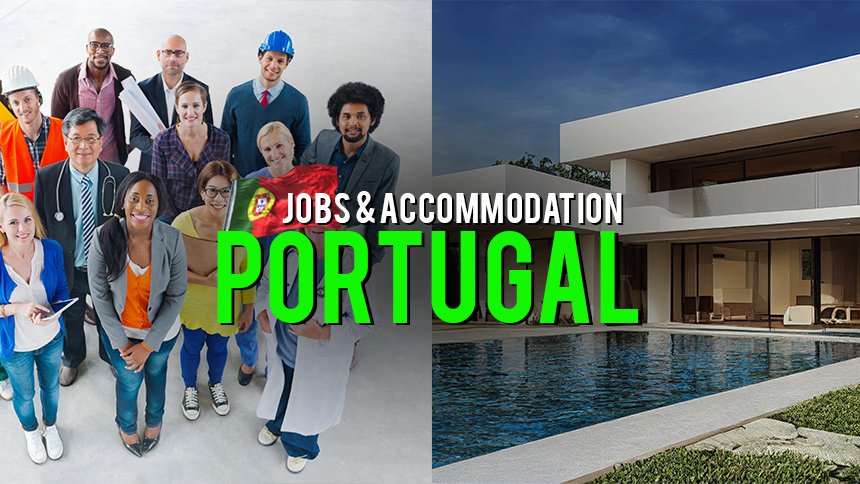 jobs in Portugal with accommodation