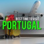 Best time to visit Portugal