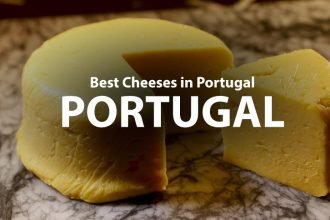 Best Cheeses in Portugal