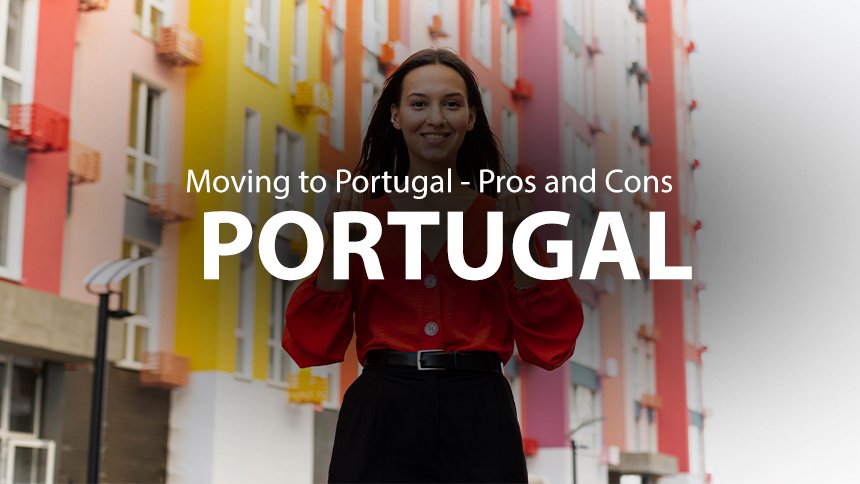 Moving to Portugal