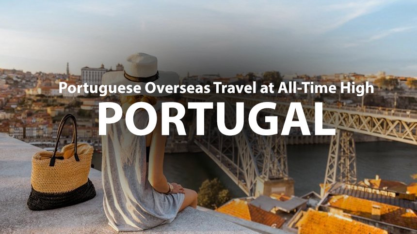 Portuguese Overseas Travel at All-Time High