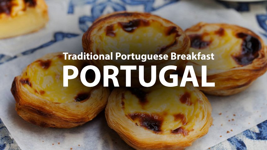 Traditional Portuguese Breakfast