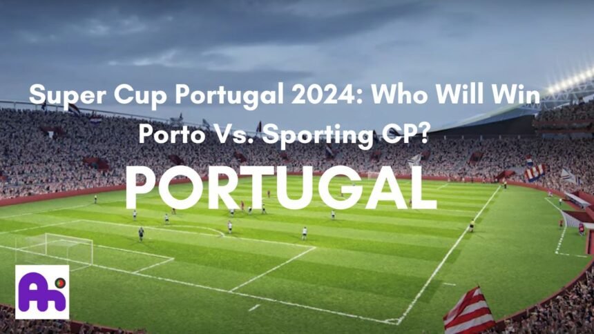 Super Cup Portugal match