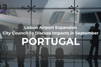 Lisbon Airport Expansion: City Council To Discuss Impacts in September