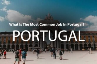 What Is The Most Common Job In Portugal?