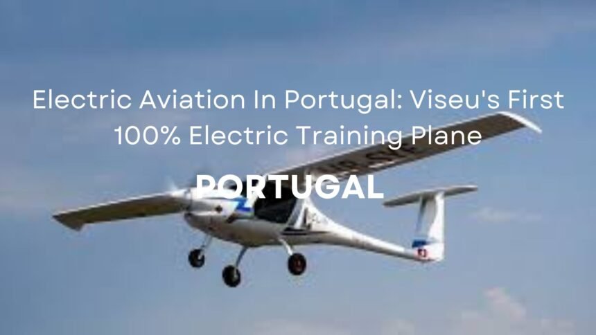 Electric Aviation In Portugal