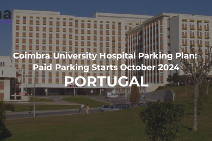 Coimbra University Hospital Parking Plan: Paid Parking Starts October 2024