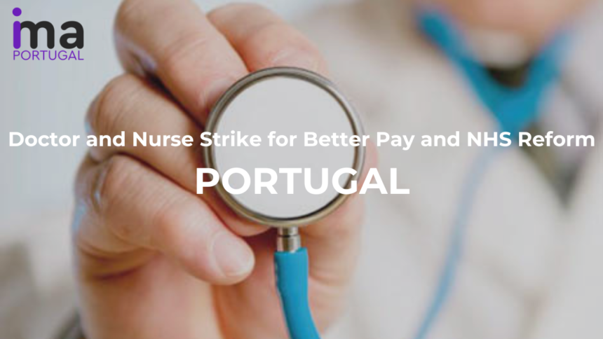 Portugal Doctor and Nurse Strike for Better Pay and NHS Reform