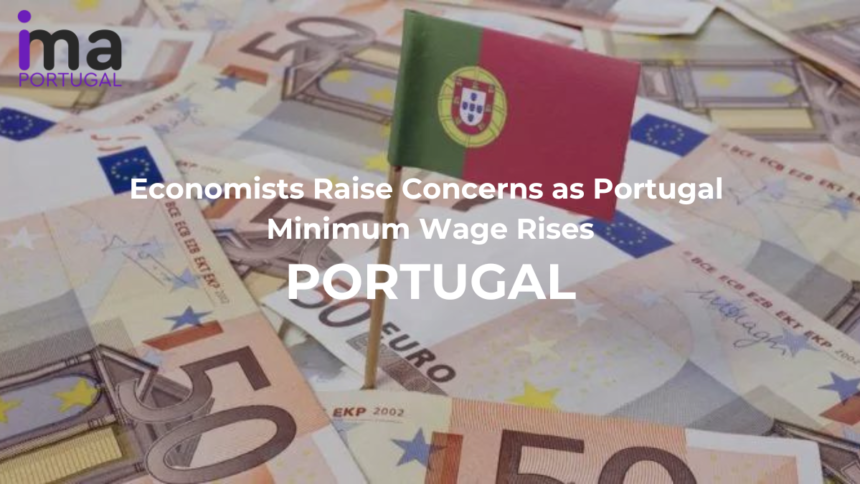 Economists Raise Concerns as Portugal Minimum Wage Rises