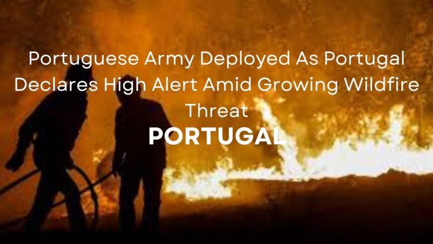 Portugal Declares High Alert