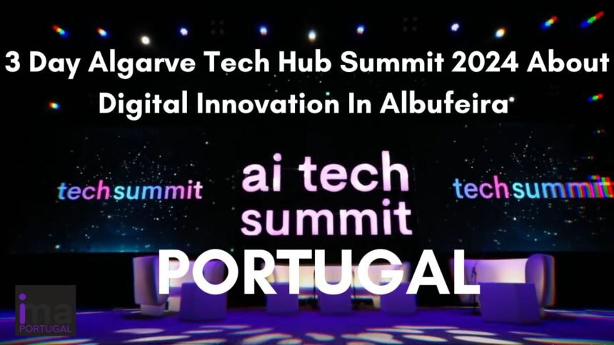 Algarve Tech Hub Summit 2024