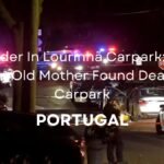 Murder In Lourinhã Carpark