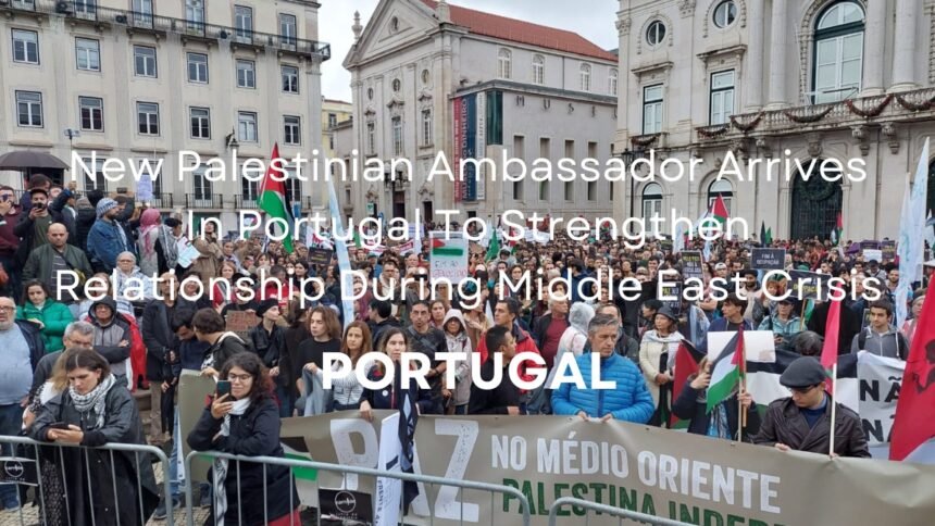 New Palestinian Ambassador Arrives In Portugal