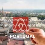 Rules For Short-Term Rentals in Portugal