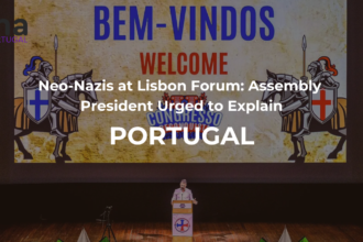 Neo-Nazis at Lisbon Forum: Assembly President Urged to Explain