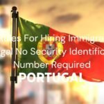 Hiring Immigrants In Portugal