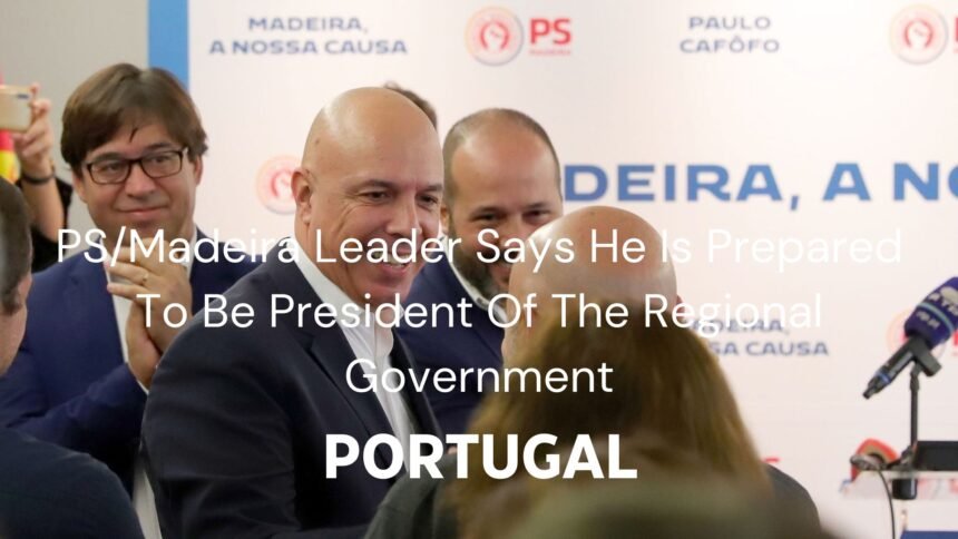 PS/Madeira regional Government President