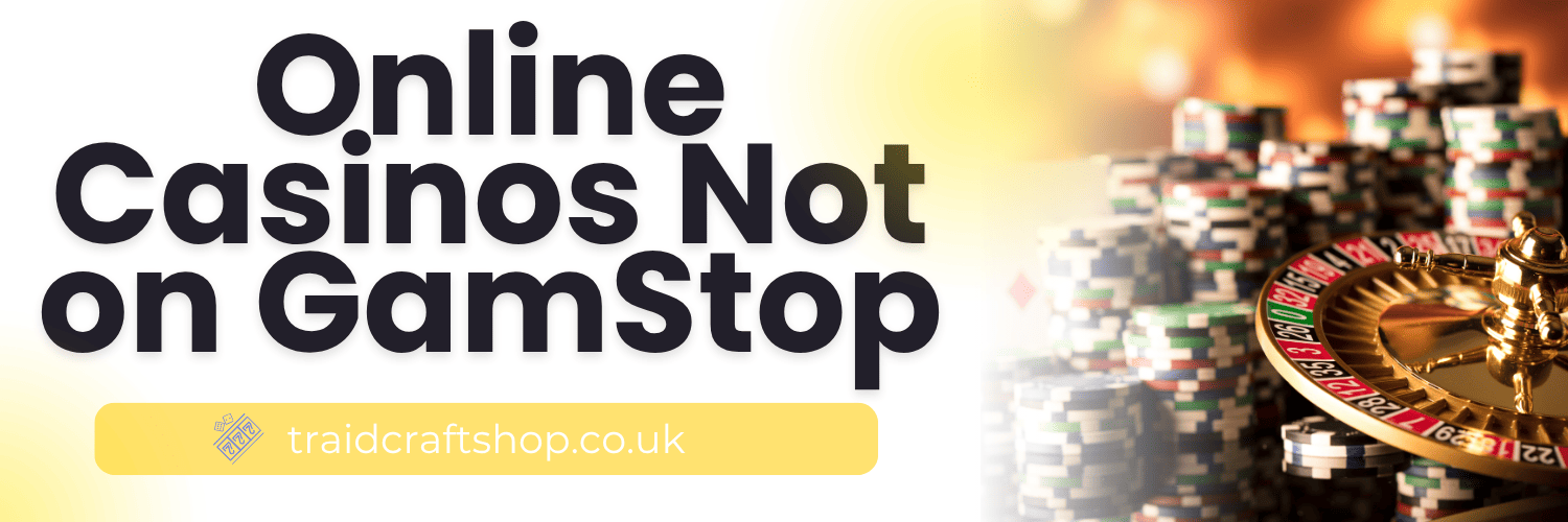 Non Gamstop UK Casino Sites Your Guide to Alternative Gaming Options