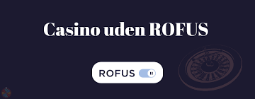Oplev fordelene ved casino uden rofus plejmo