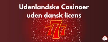 Udenlandske Casinoer for Danskere - En Guide til Online Spil
