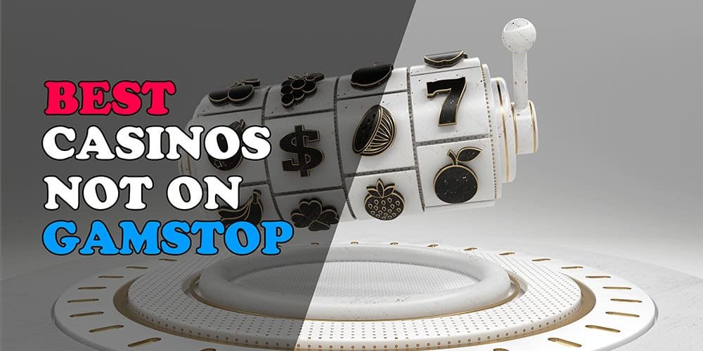 Exploring Casinos Not on Gamstop A Guide to Alternative Online Gambling Exploring Casinos Not on Gamstop A Guide to Alternative Online Gambling